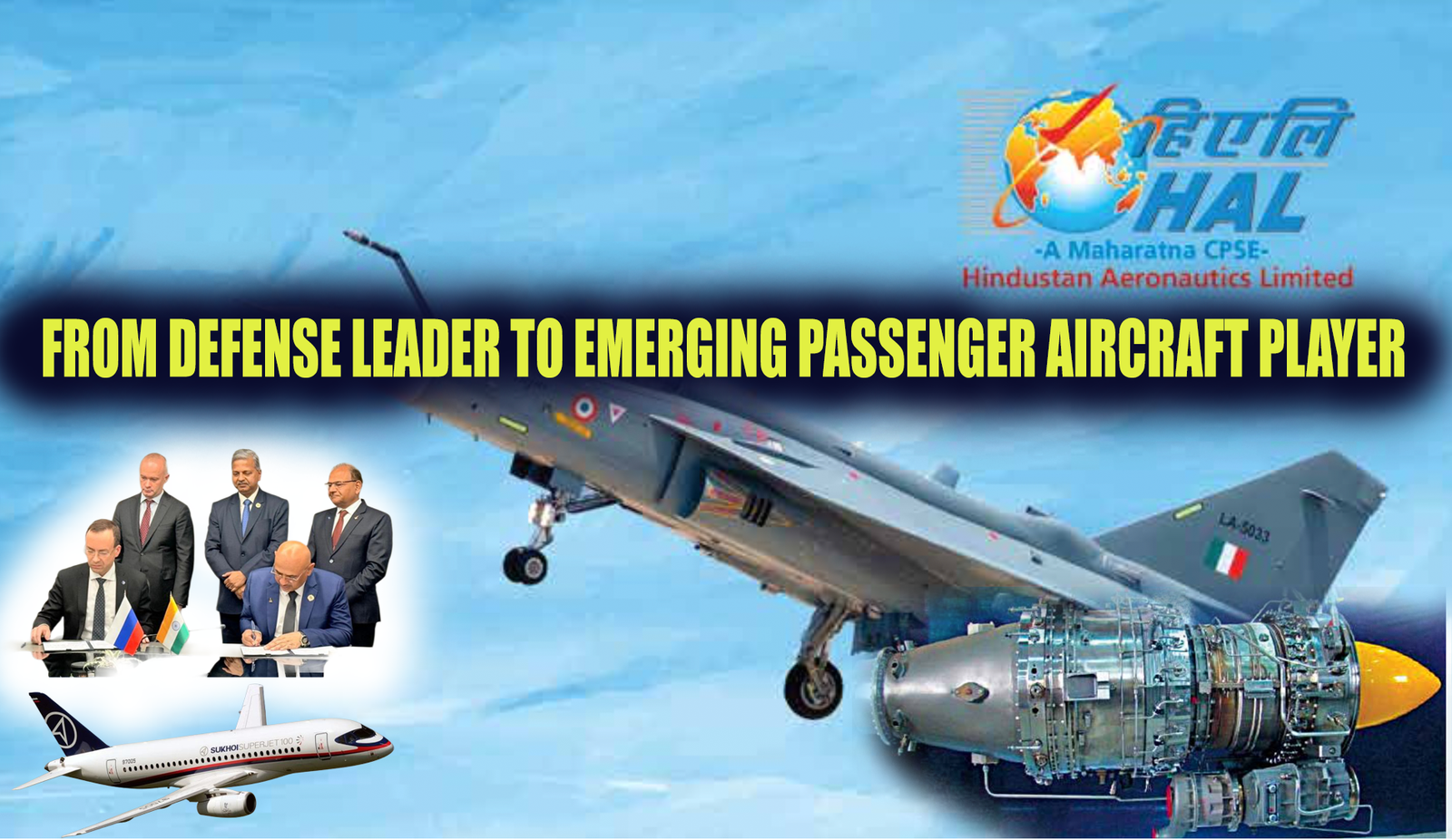 HAL’s Expansion Vision: From Defense Leader to Emerging Passenger Aircraft Player
